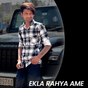 Ekla Rahya Ame