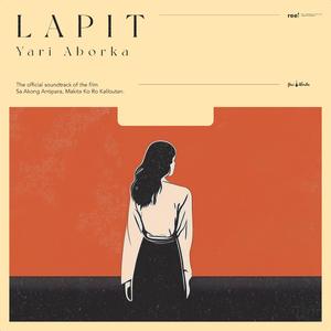 Lapit (From "Sa Akong Antipara, Makita Ko Ro Kalibutan)