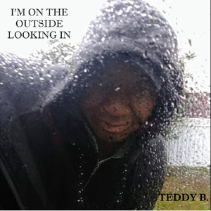 I'm on the Outside Looking In