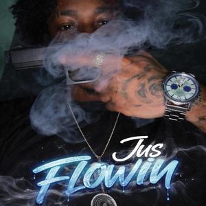 Jus Flowin