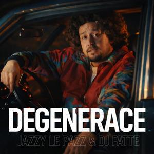 Degenerace (feat. DJ Fatte)