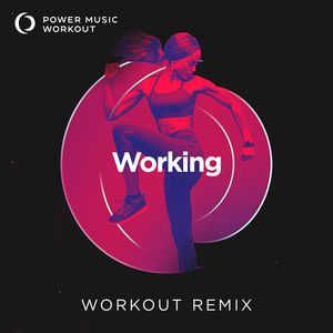 Working (Workout Remix 128 BPM)