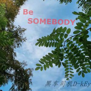 Backstreet Boys-Be SOMEBODY