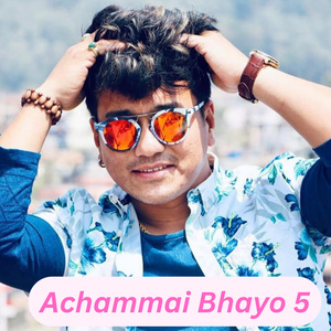 Achammai Bhayo 5