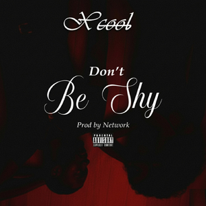 Don't Be Shy