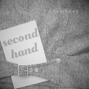 Secondhand (feat. Parichad)