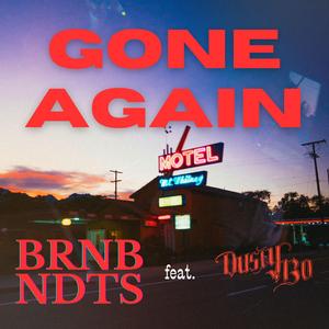 Gone Again (feat. Dusty Bo)