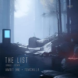 Amrit (IN) - The List (Tomchilla Remix) (feat. Tomchilla)