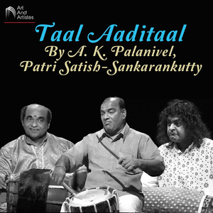 Taal Aaditaal By A. K. Palanivel, Patri Satish-Sankarankutty