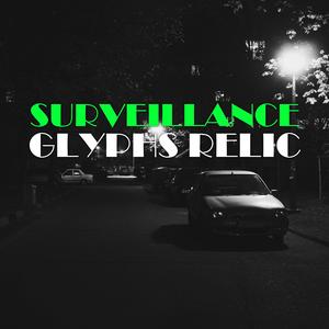 Surveillance Glyphs Relic
