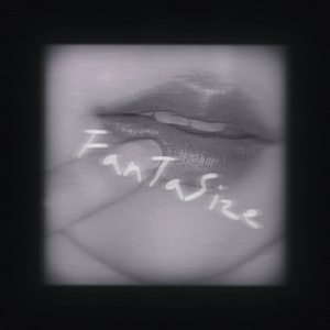 FANTASIZE