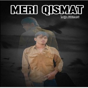 Meri kismat