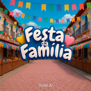 FESTA DA FAMILIA