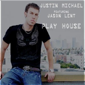 Play House (Justin Michael's Extended Dub)