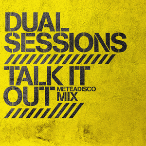 Talk It Out (Meteadisco Mix)