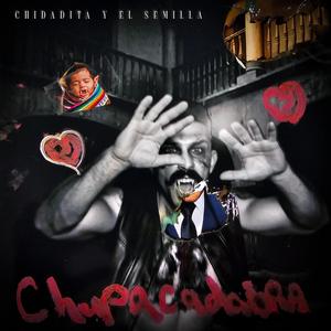 Chupacadabra