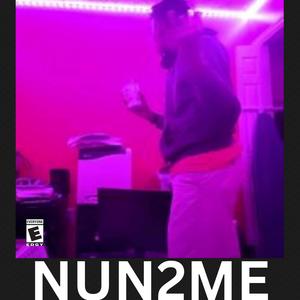 Nun 2 Me (Nightcore)
