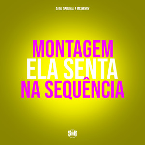 Montagem Ela Senta na Sequência