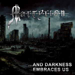 ...And Darkness Embraces Us