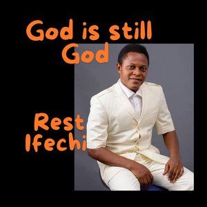 God Is Still God