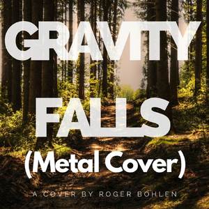 Gravity Falls (Metal Cover)