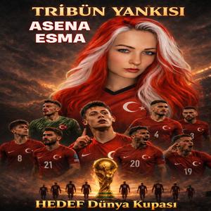 TRİBÜN-YANKISI (TÜRKiYE Dünya Kupası 2026)