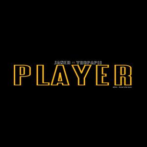 Player (feat. YRB Papii)