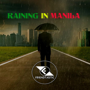 Raining In Manila