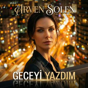 Geceyi Yazdım