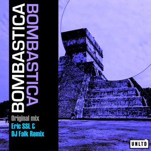 Bombastica (Original Mix)