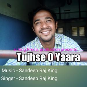 Tujhse O Yaara
