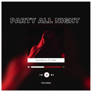 Party All Night (Summer Mix)