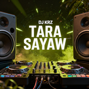 Tara Sayaw (Budots)