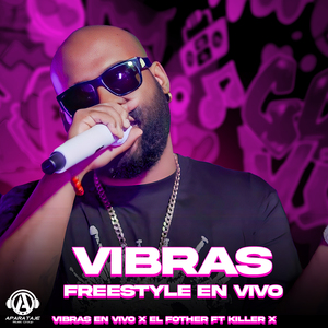 Vibras Freestyle (En Vivo)