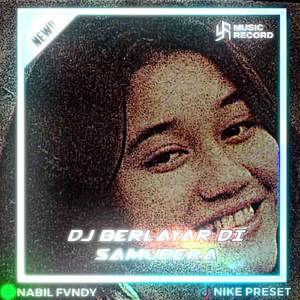 DJ BERLAYAR DI SAMUDRA TIDAK BERTEPIAN BREAKBEAT X JUNGLE DUTH