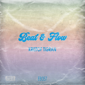Beat & Flow (Extended Mix)