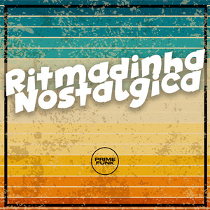 Ritmadinha Nostálgica