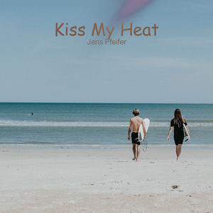 Kiss My Heat