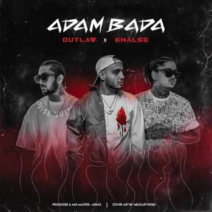 Adam Bada (feat. Odin Outlaw & Again Outlaw)