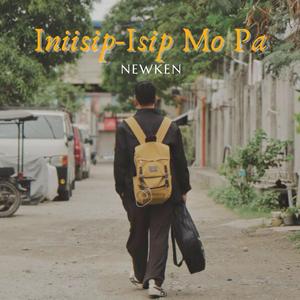 Iniisip-Isip Mo Pa