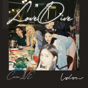 LOVE DIVE[cover.IVE]