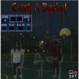 Catch a bucket