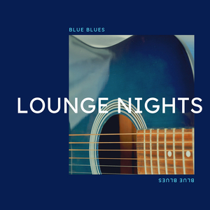 Lounge Nights
