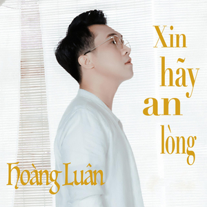 Xin Hãy An Lòng (Beat)