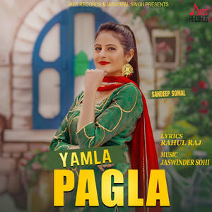 Yamla Pagla