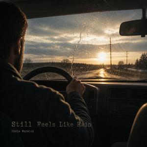 Still Feels Like Rain