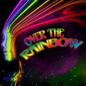 Over The Rainbow