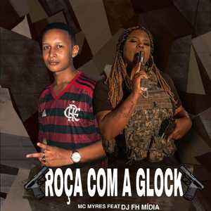 ROÇA COM A GLOCK RAJADA