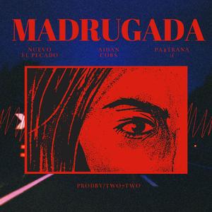 MADRUGADA