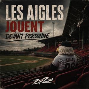 Les Aigles jouent devant personne
